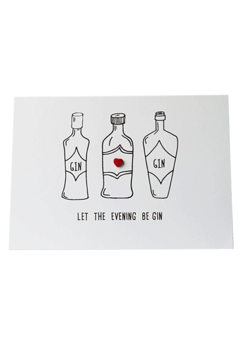Let The Evening Be Gin Card